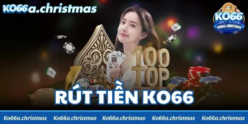 Rút tiền KO66